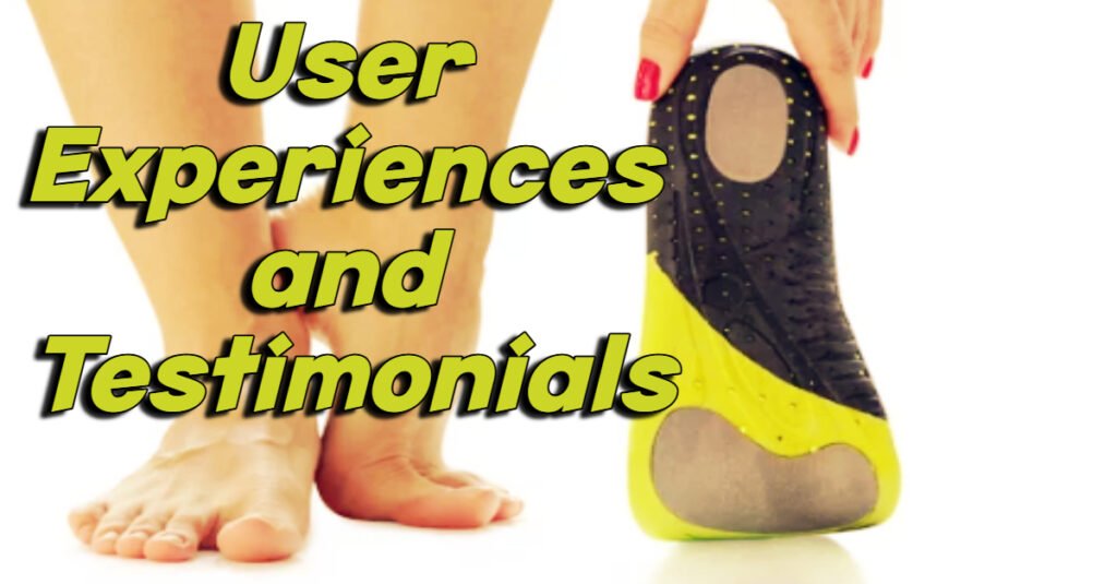 User Experiences and Testimonials